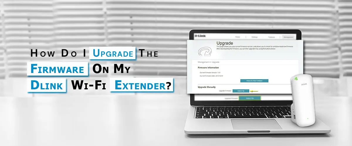 Dlink Extender Firmware Update